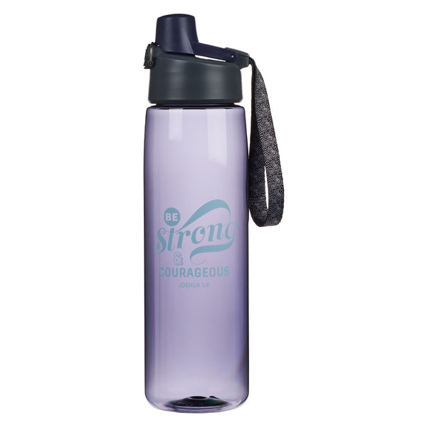 Be Strong And Courageous Plastic Water Bottle