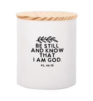 BE STILL AND KNOW-canister