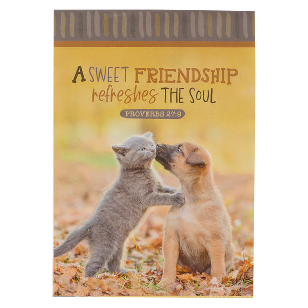A Sweet Friendship Refreshes The Soul Pet Notepad