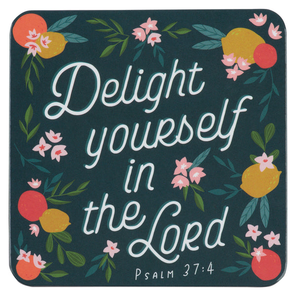 Delight Your Self In the Lord Magnet