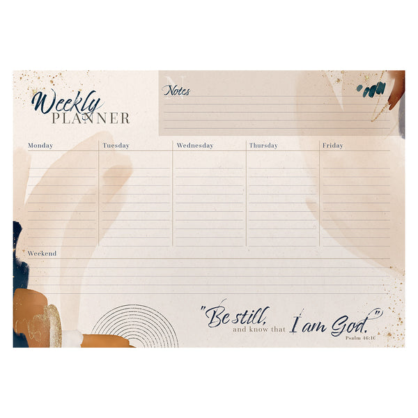 A4 Weekly Desk Planner - Be Still and Know