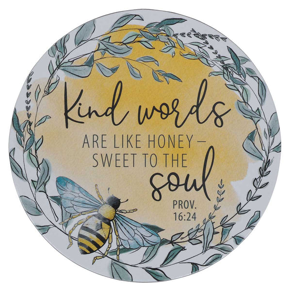 Kind Words Are Like Honey - Sweet to the Soul Magnet with a Message