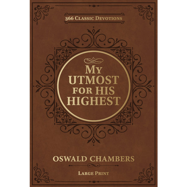 My Utmost for His Highest Large Print (Paperback) BY OSWALD CHAMBERS