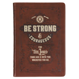 Be Strong & Courageous For The Lord Faux Leather Journal With Zipped Closure