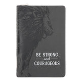 Be Strong and Courageous Faux Leather Journal with Zipped Closure