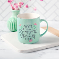 You Are An Amazing Woman Teal Ceramic Coffee Mug