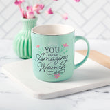 You Are An Amazing Woman Teal Ceramic Coffee Mug