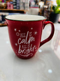 All is calm ,All is bright Red ceramic mug