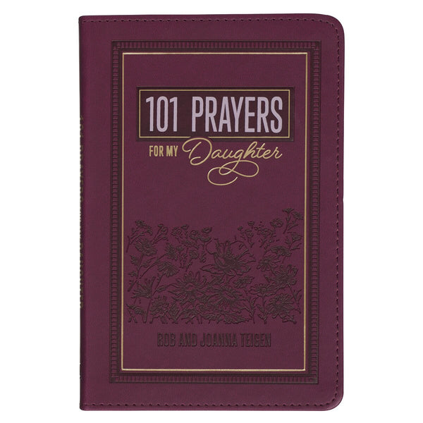 101 Prayers for My Daughter Plum Faux Leather Prayer Book