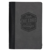 Seek the Lord and His Strength Grey Faux Leather Journal with Zipped Closure
