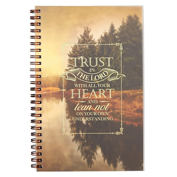 Trust in the Lord with All Your Heart Spiral Notebook - Proverbs 3:5