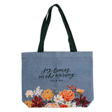 Joy Comes in the Morning Cotton Canvas Tote Bag