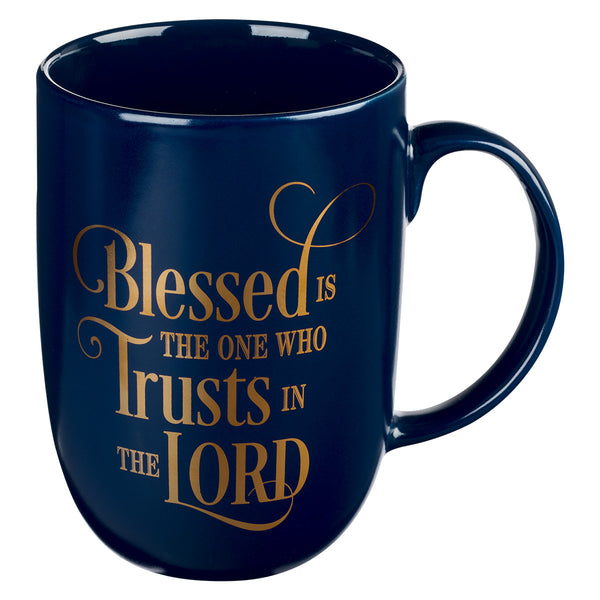 Blessed Is The One Who Trusts Ceramic Mug