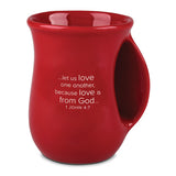 Handwarmer Mug Loved Red 1John 4:7 18 Oz