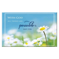 Matthew 19:26 With God All Things Are Possible (Magnet)