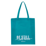 Be Still & Know Non-Woven Tote Bag