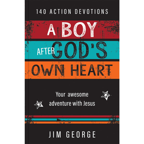 A Boy After God's Own Heart Action Devotional (Paperback) BY JIM GEORGE
