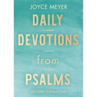 Daily Devotions From Psalms: 365 Devotions (Paperback) BY JOYCE MEYER