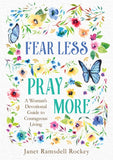 Fear Less, Pray More Devotional