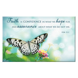 Faith Magnet with Butterfly - Hebrews 11 verse1