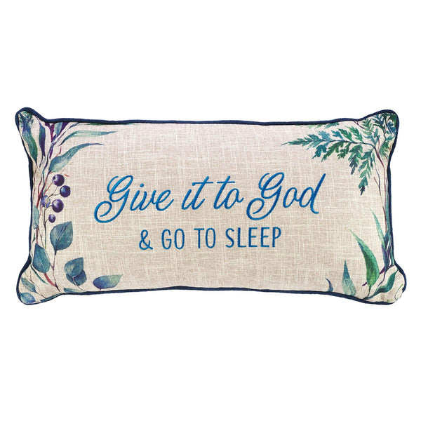 Give It To God Rectangular Pillow