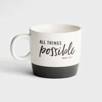 All Things Possible Ceramic Mug